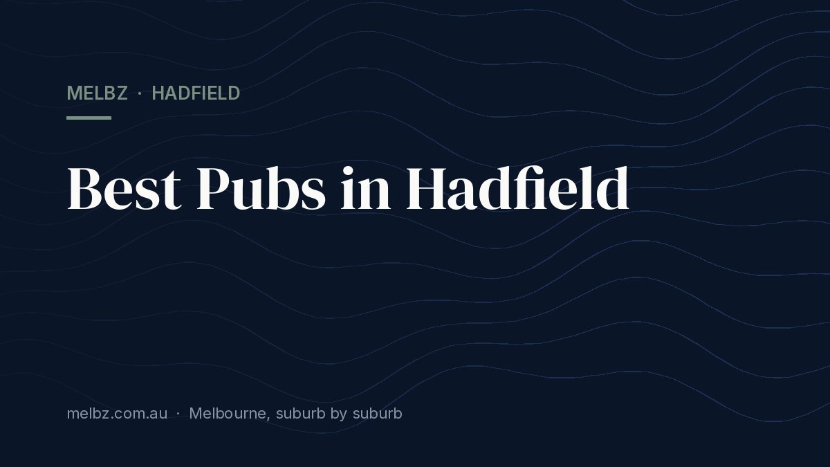 Title card: Best Pubs in Hadfield