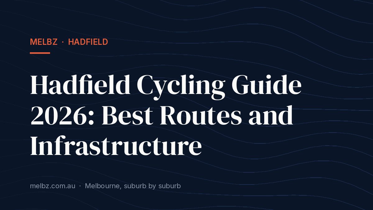 Title card: Hadfield Cycling Guide 2026: Best Routes and Infrastructure