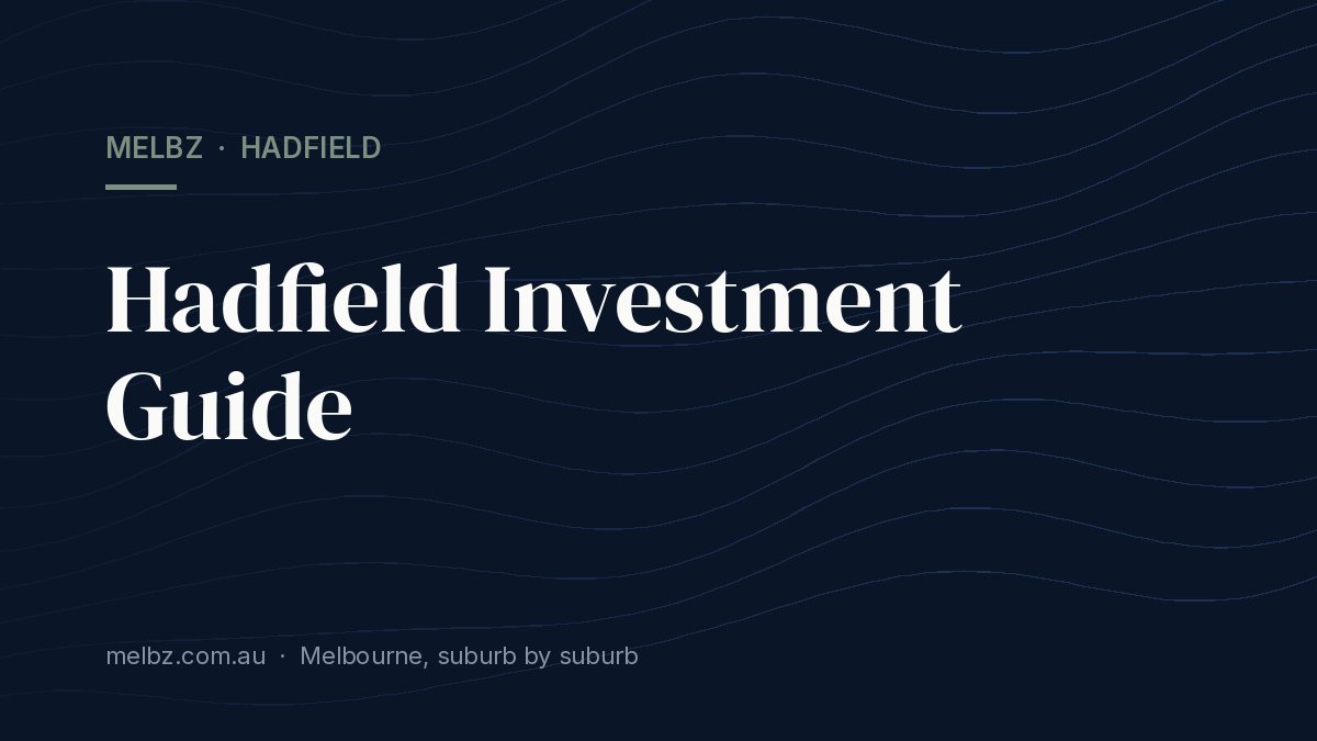 Title card: Hadfield Investment Guide