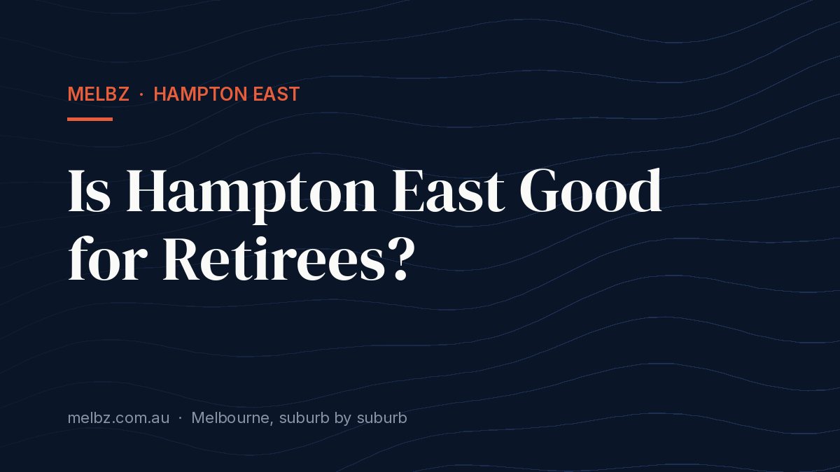 Title card: Is Hampton East Good for Retirees?
