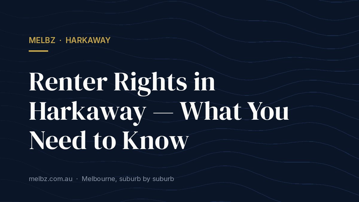 Title card: Renter Rights in Harkaway — What You Need to Know