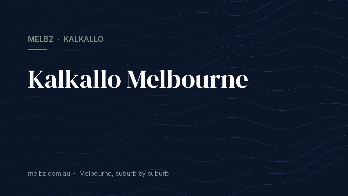 Title card: Kalkallo Melbourne