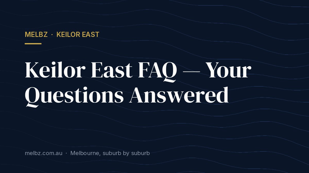 Title card: Keilor East FAQ — Your Questions Answered