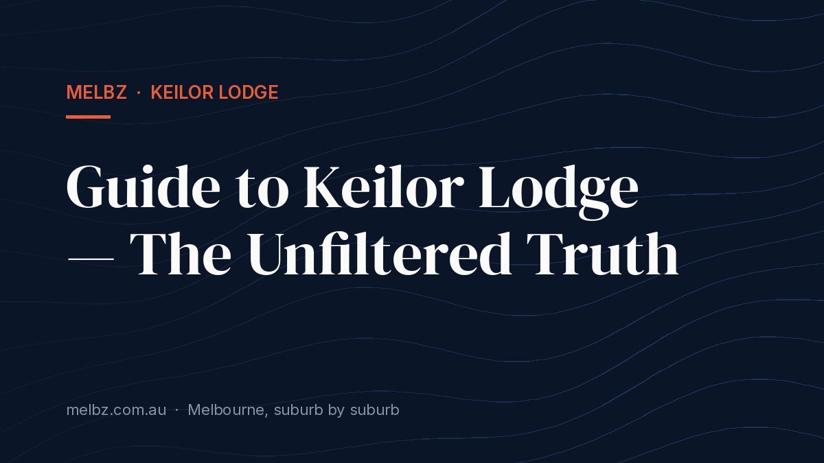 Title card: Guide to Keilor Lodge — The Unfiltered Truth