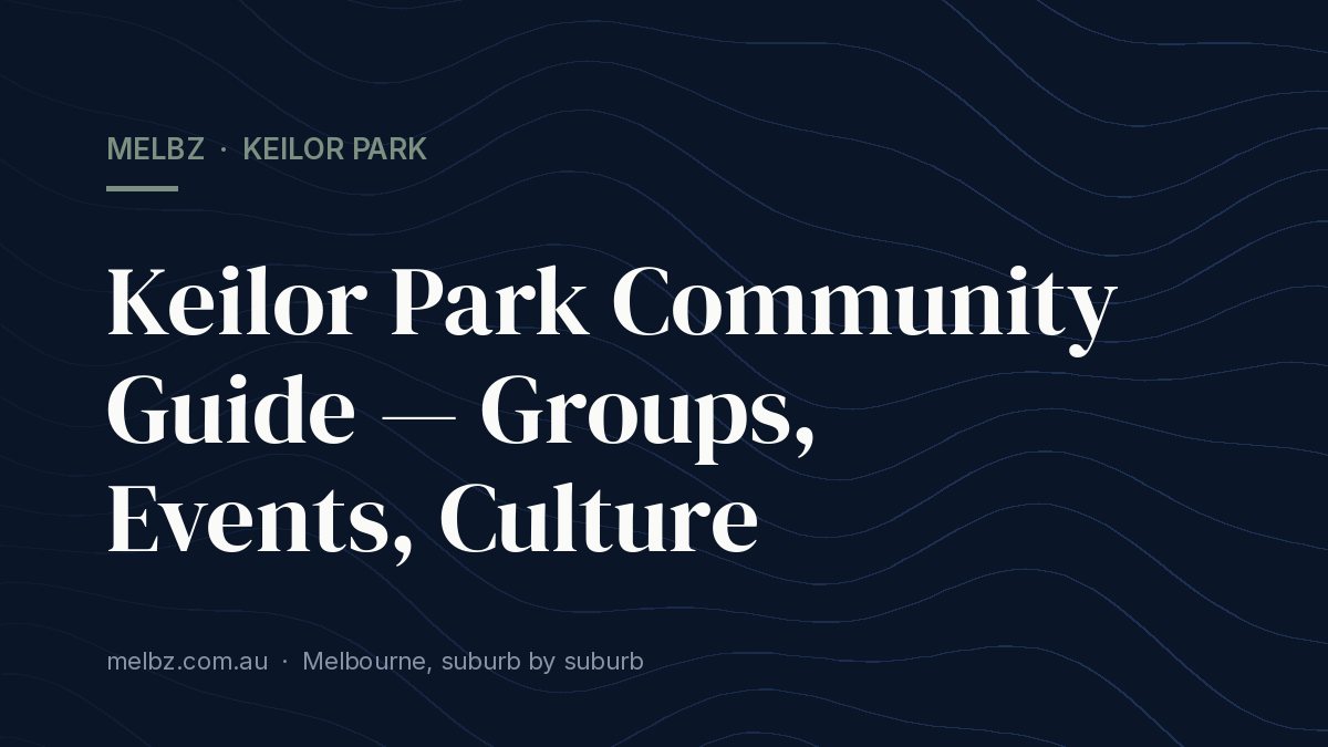 Title card: Keilor Park Community Guide — Groups, Events, Culture