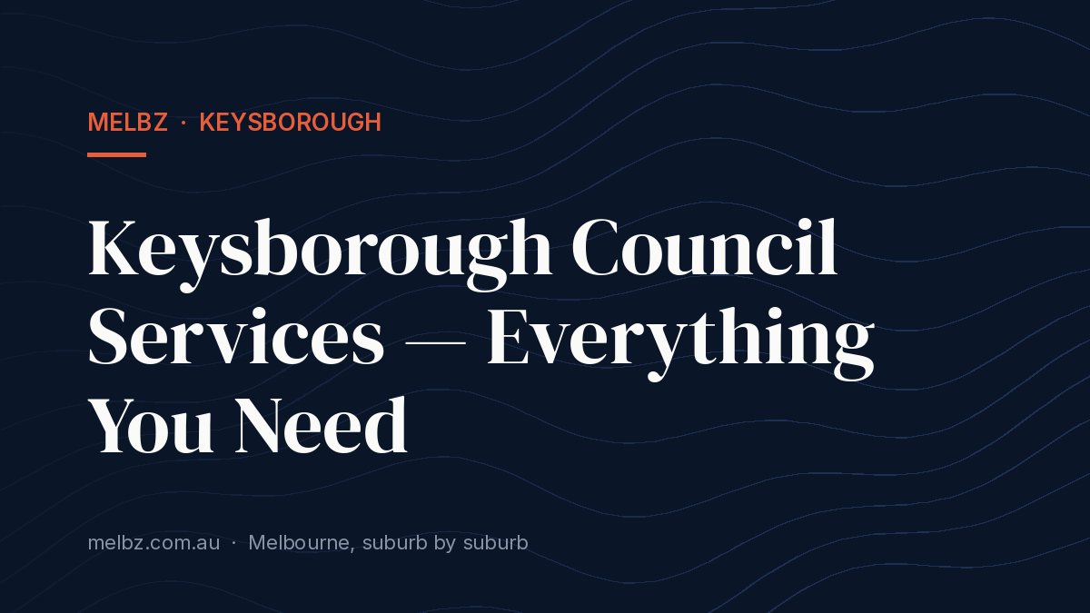 Title card: Keysborough Council Services — Everything You Need