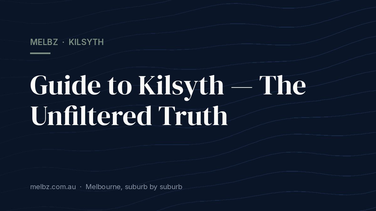 Title card: Guide to Kilsyth — The Unfiltered Truth