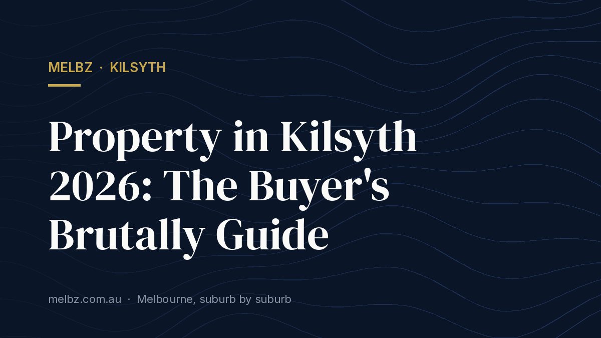 Title card: Property in Kilsyth 2026: The Buyer's Brutally Guide