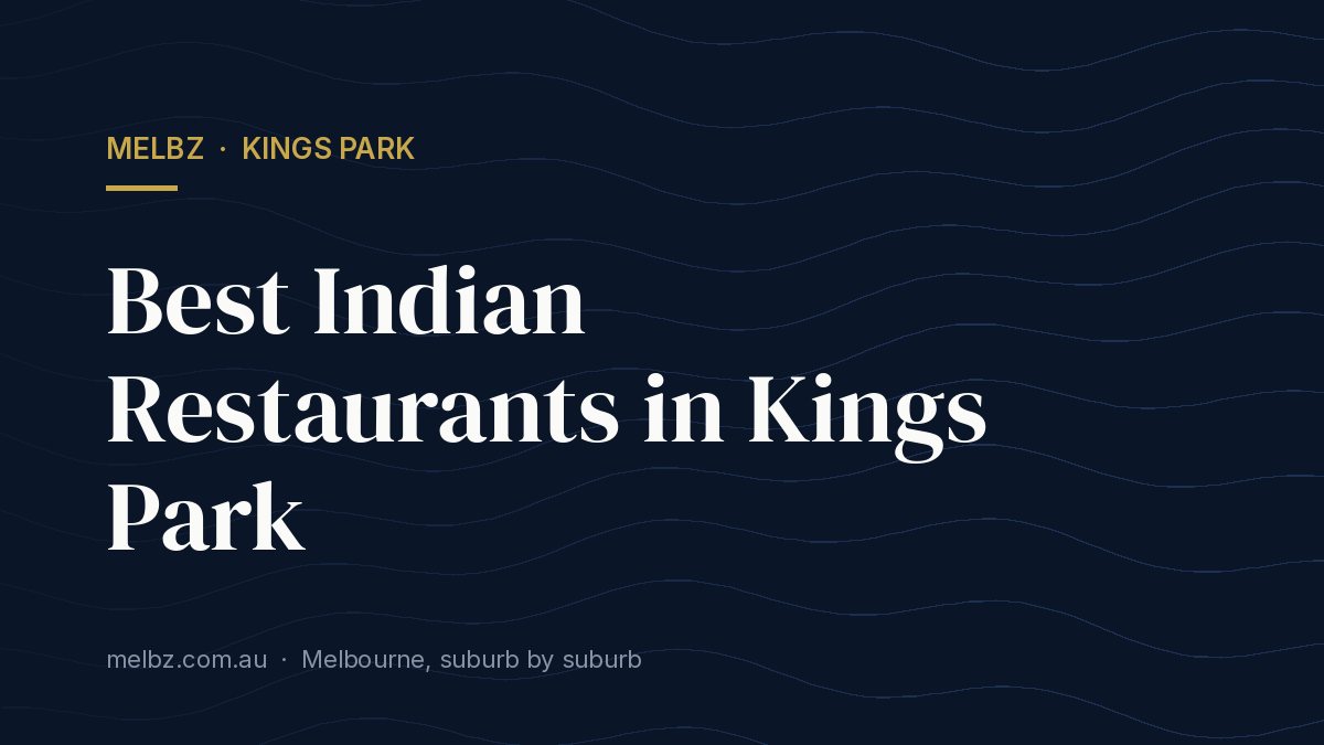 Best Indian Restaurants in Kings Park