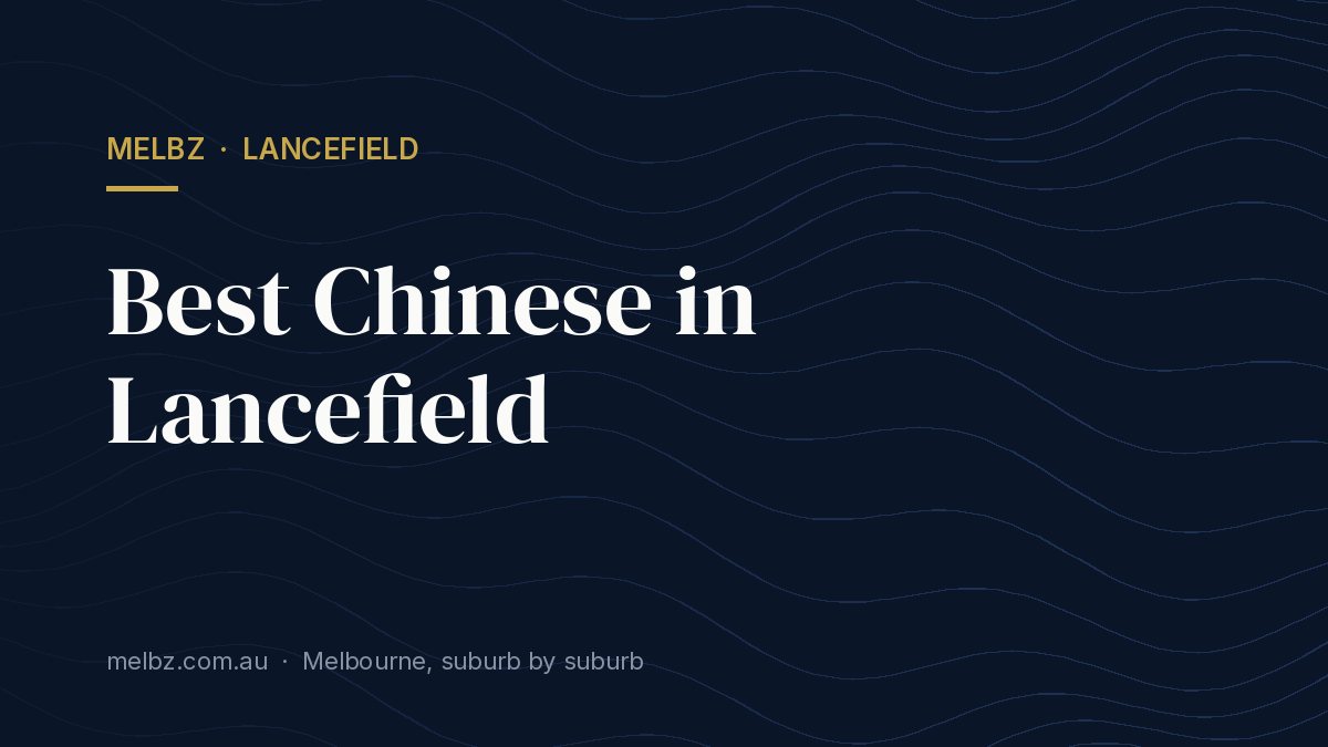Title card: Best Chinese in Lancefield