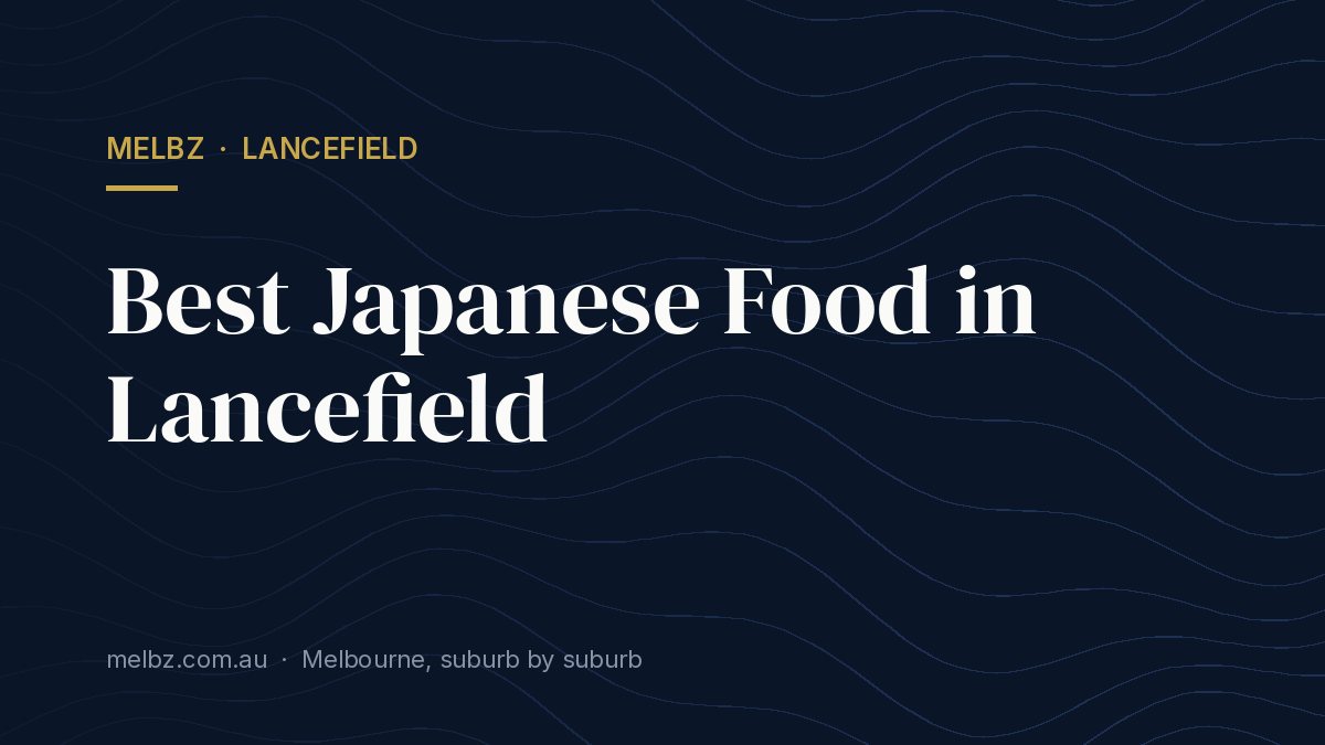 Title card: Best Japanese Food in Lancefield