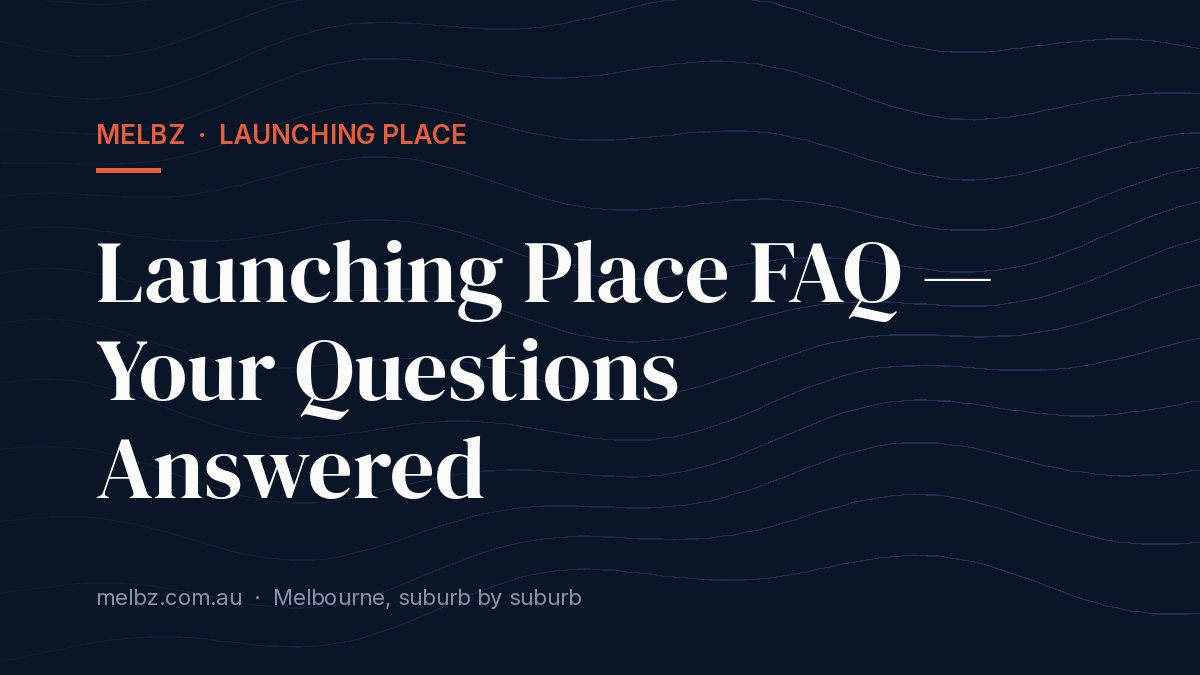 Launching Place FAQ — Your Questions Answered