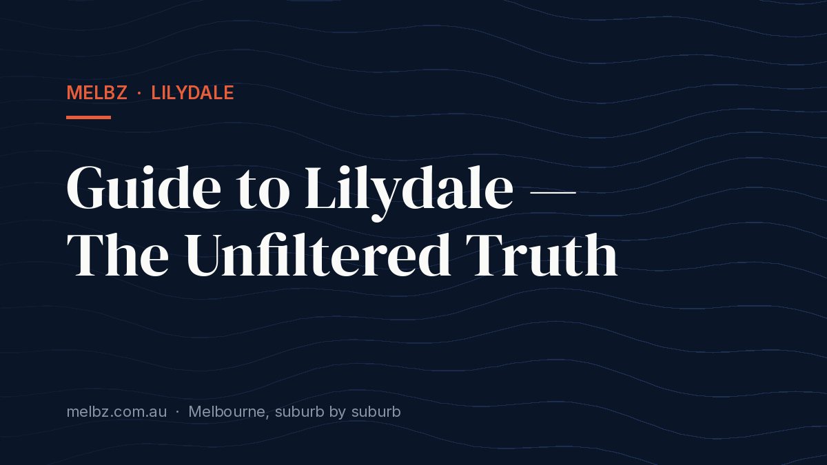 Title card: Guide to Lilydale — The Unfiltered Truth