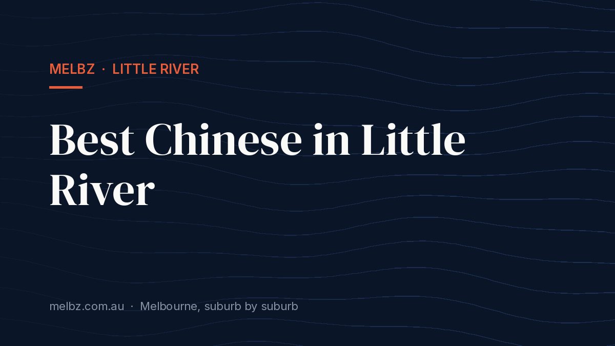 Title card: Best Chinese in Little River