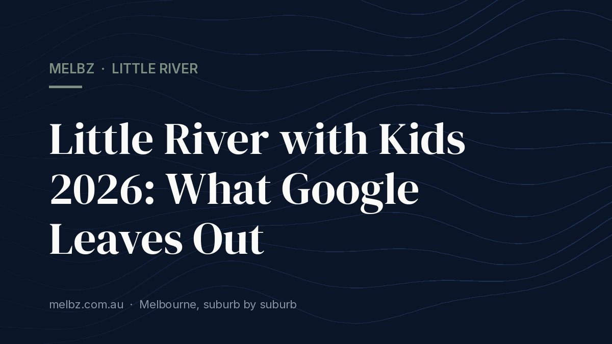 Title card: Little River with Kids 2026: What Google Leaves Out