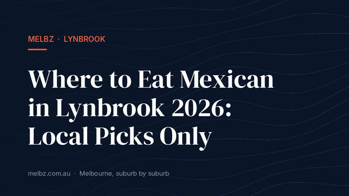 Title card: Where to Eat Mexican in Lynbrook 2026: Local Picks Only