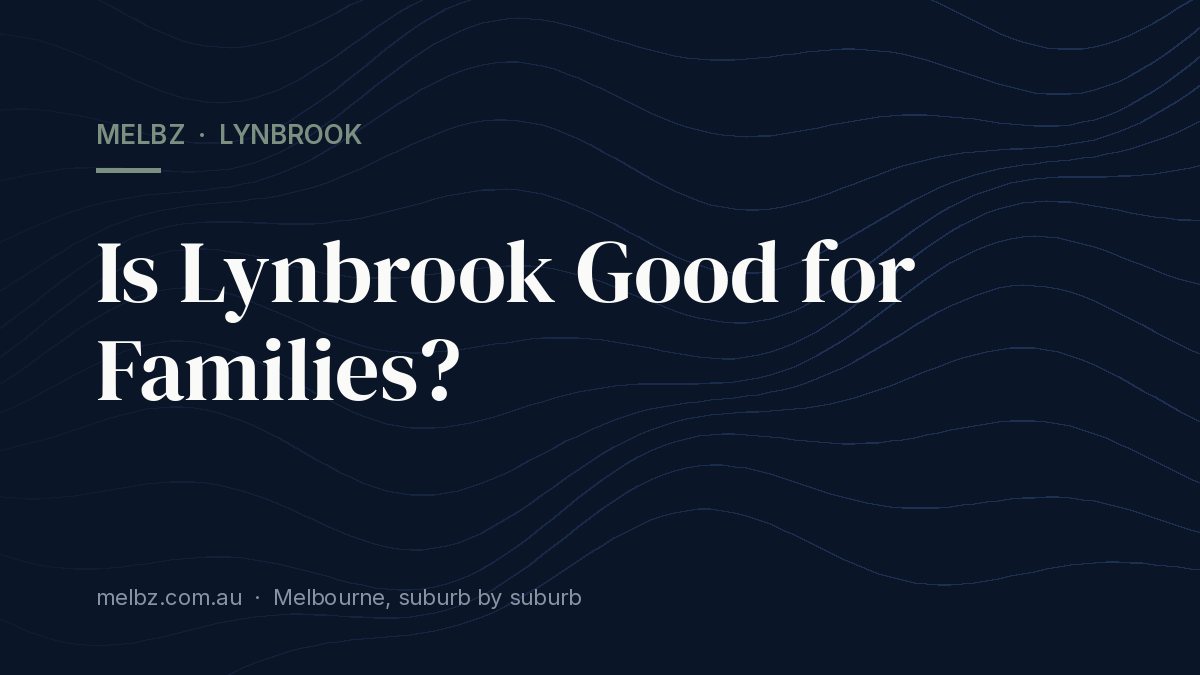 Title card: Is Lynbrook Good for Families?