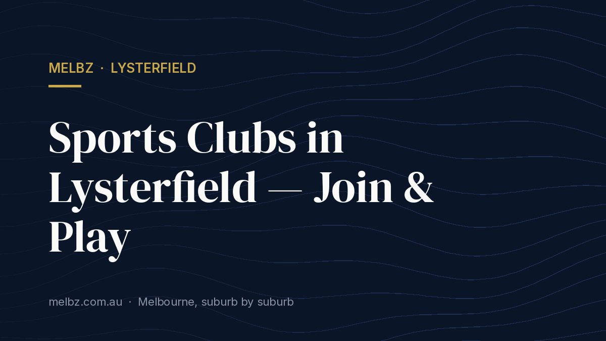 Title card: Sports Clubs in Lysterfield — Join & Play