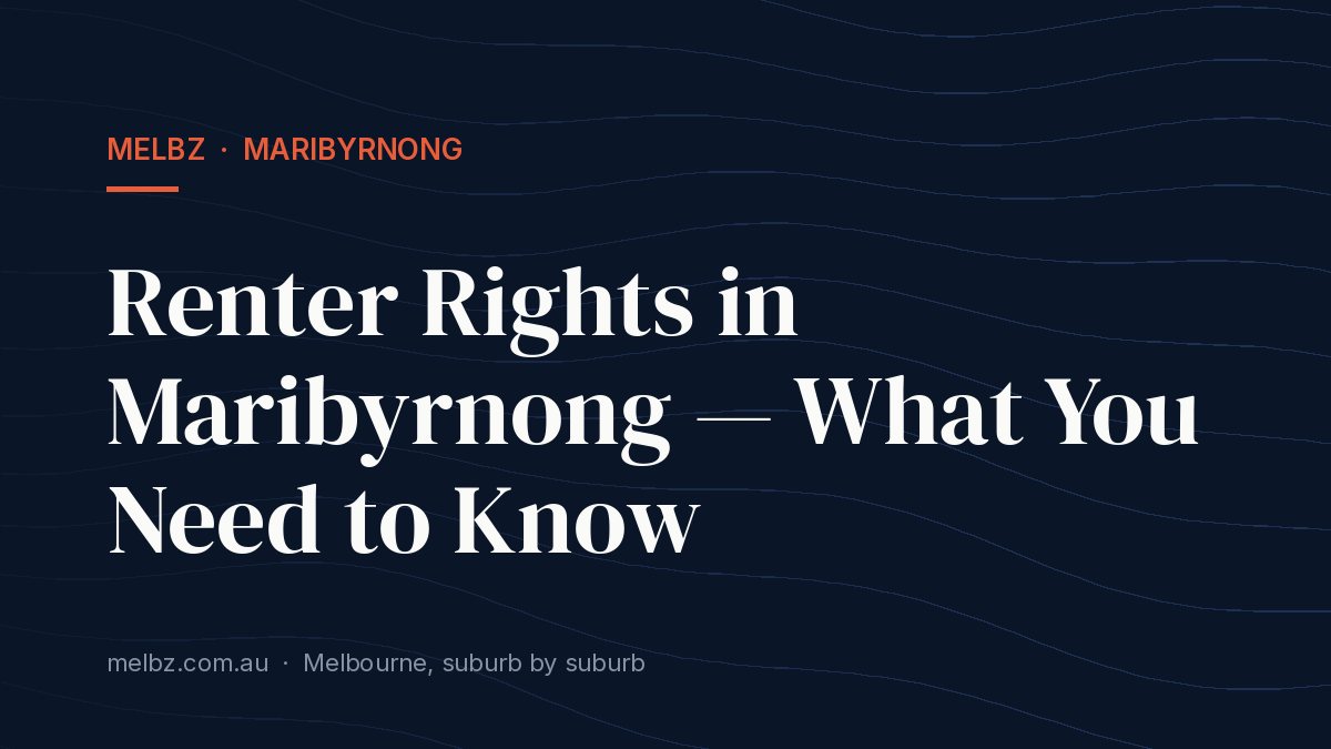 Title card: Renter Rights in Maribyrnong — What You Need to Know