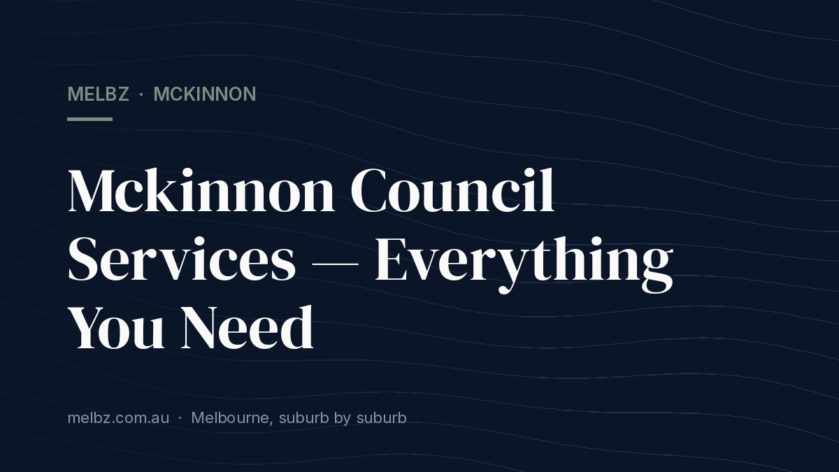 Title card: Mckinnon Council Services — Everything You Need