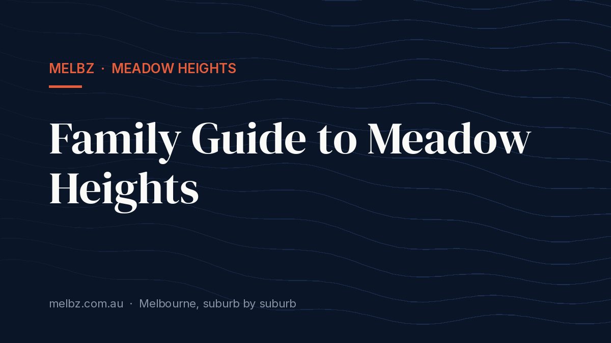 Title card: Family Guide to Meadow Heights
