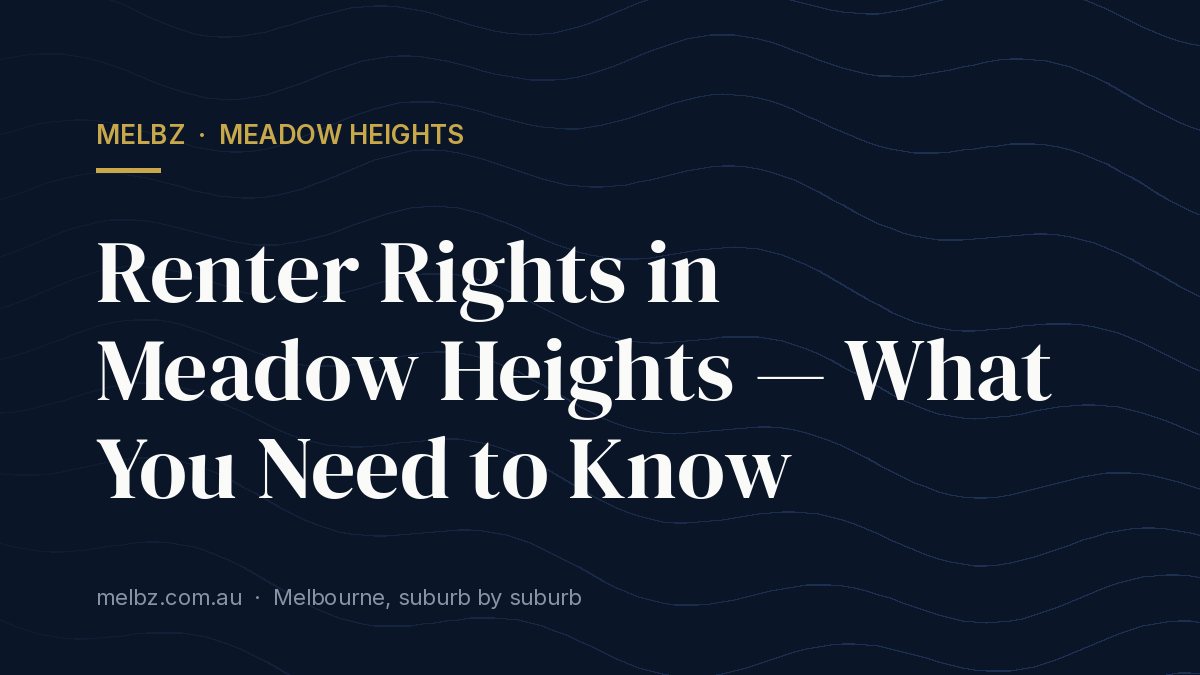 Title card: Renter Rights in Meadow Heights — What You Need to Know