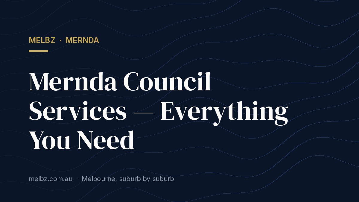 Title card: Mernda Council Services — Everything You Need