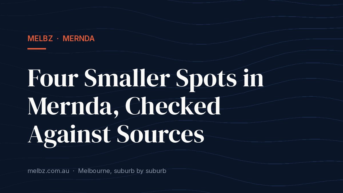 Title card: Four Smaller Spots in Mernda, Checked Against Sources