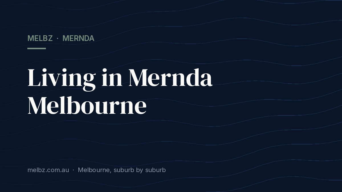 Title card: Living in Mernda Melbourne