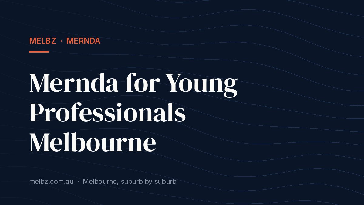 Title card: Mernda for Young Professionals Melbourne