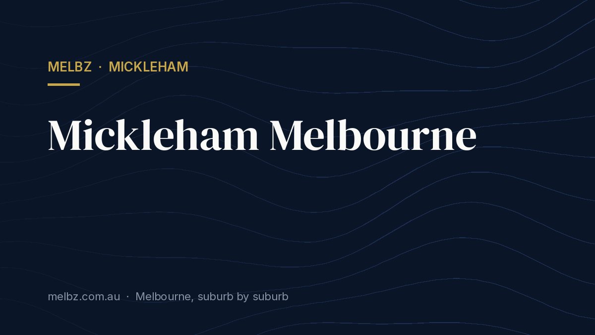 Title card: Mickleham Melbourne