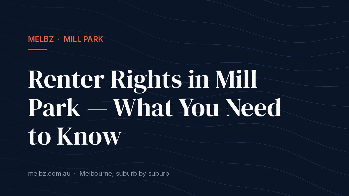 Title card: Renter Rights in Mill Park — What You Need to Know
