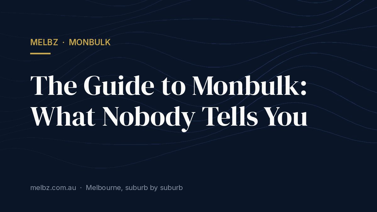 Title card: The Guide to Monbulk: What Nobody Tells You