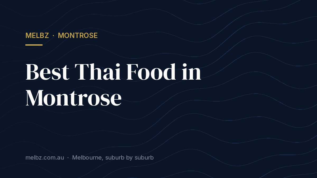 Title card: Best Thai Food in Montrose