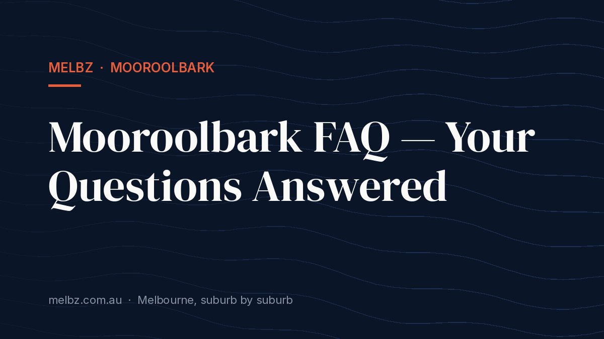 Title card: Mooroolbark FAQ — Your Questions Answered