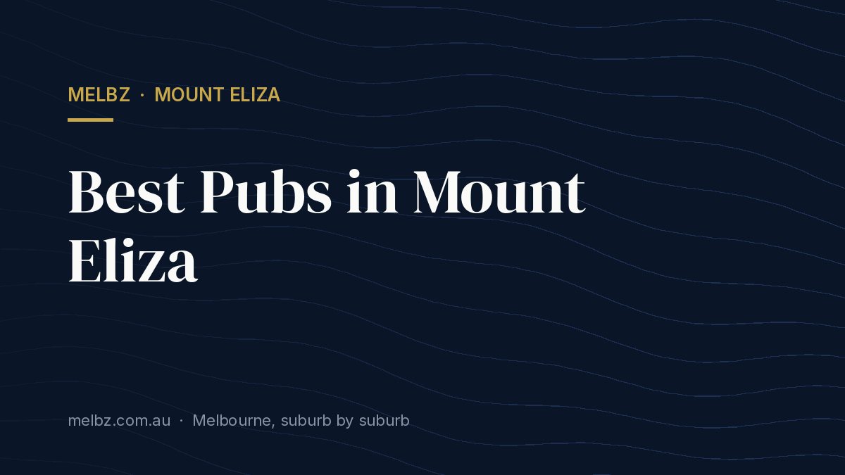 Title card: Best Pubs in Mount Eliza