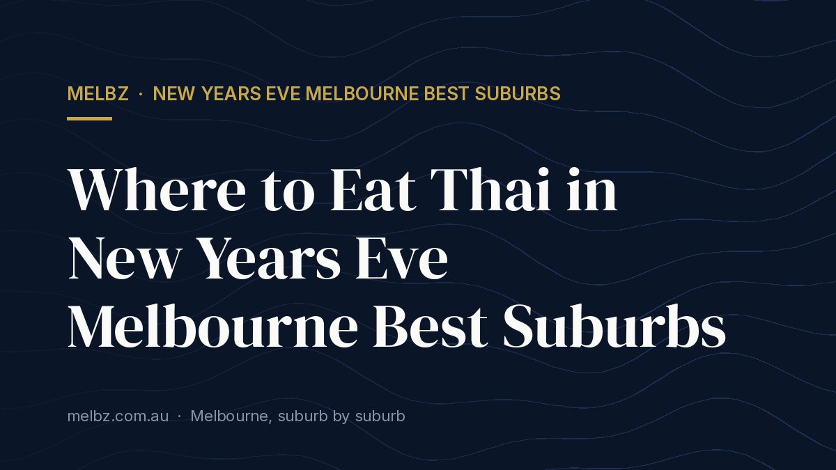 Best Bars in New Years Eve Melbourne Best Suburbs