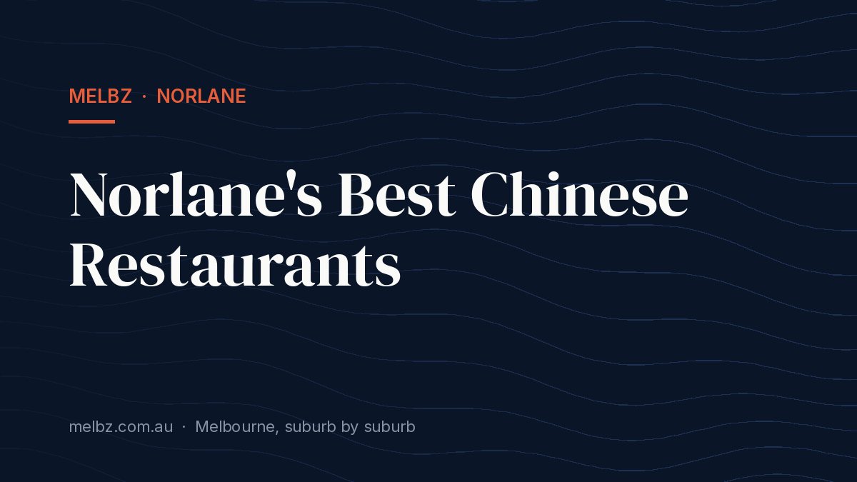 Title card: Norlane's Best Chinese Restaurants