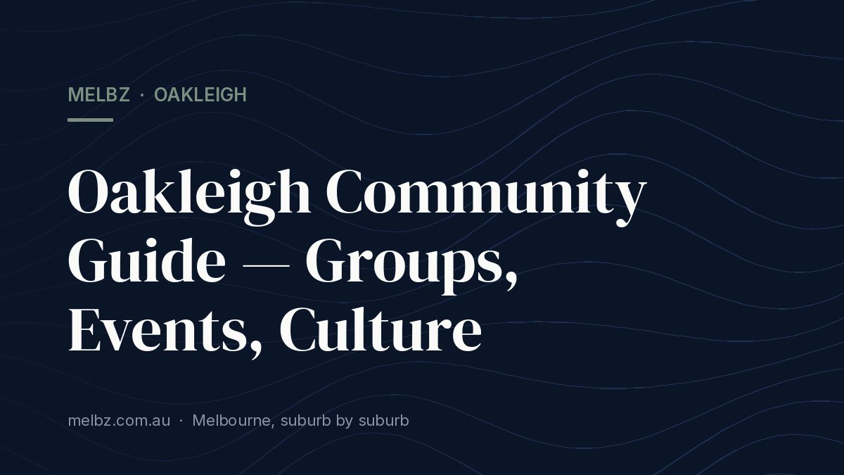 Title card: Oakleigh Community Guide — Groups, Events, Culture