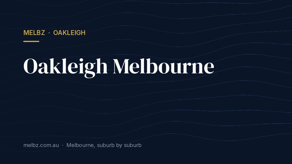 Title card: Oakleigh Melbourne