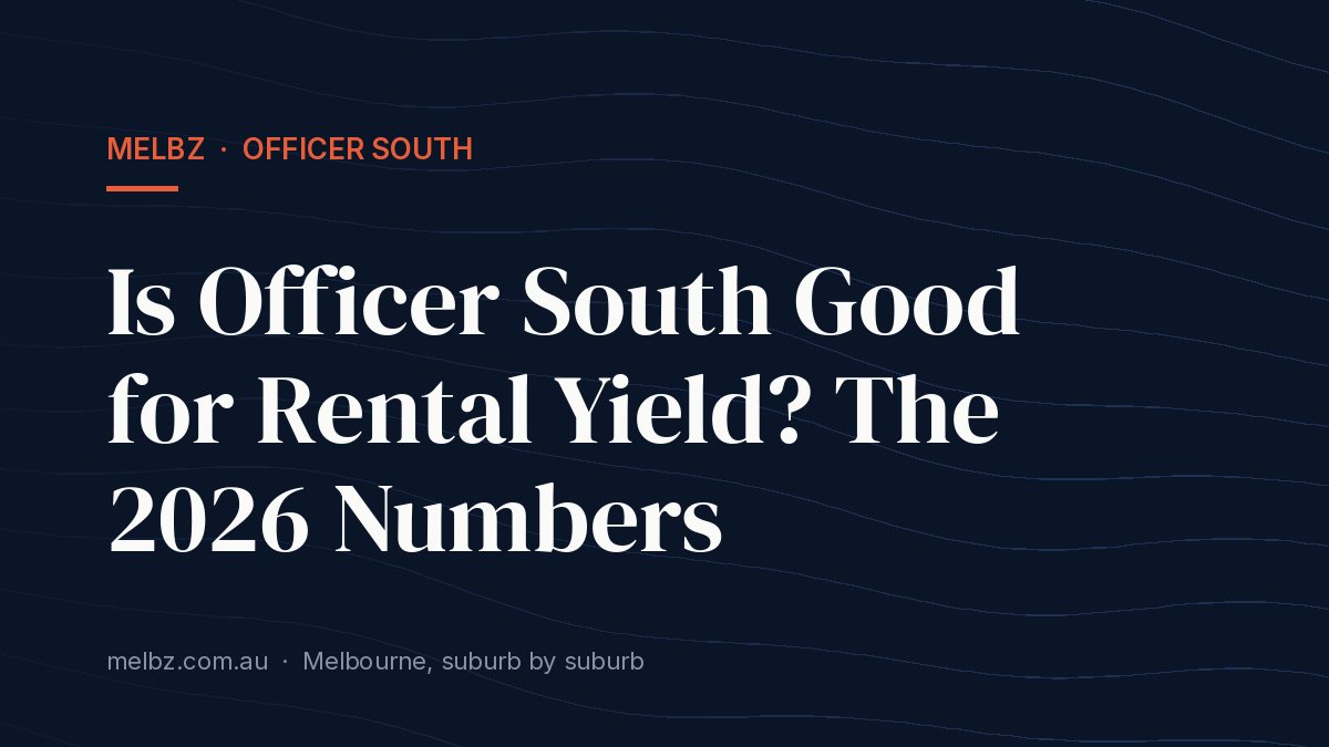 Title card: Is Officer South Good for Rental Yield? The 2026 Numbers