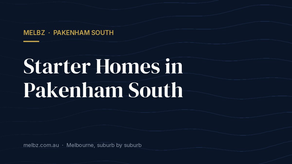 Title card: Starter Homes in Pakenham South