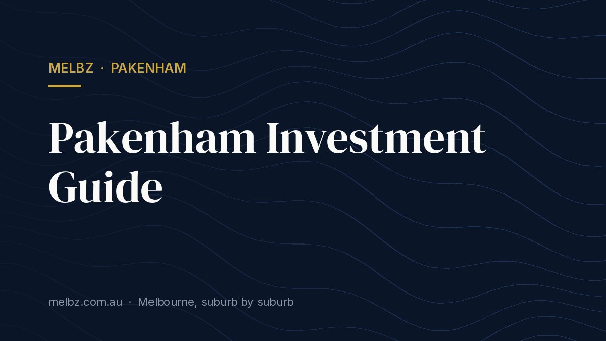 Title card: Pakenham Investment Guide