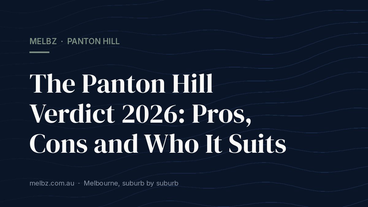 Title card: The Panton Hill Verdict 2026: Pros, Cons and Who It Suits