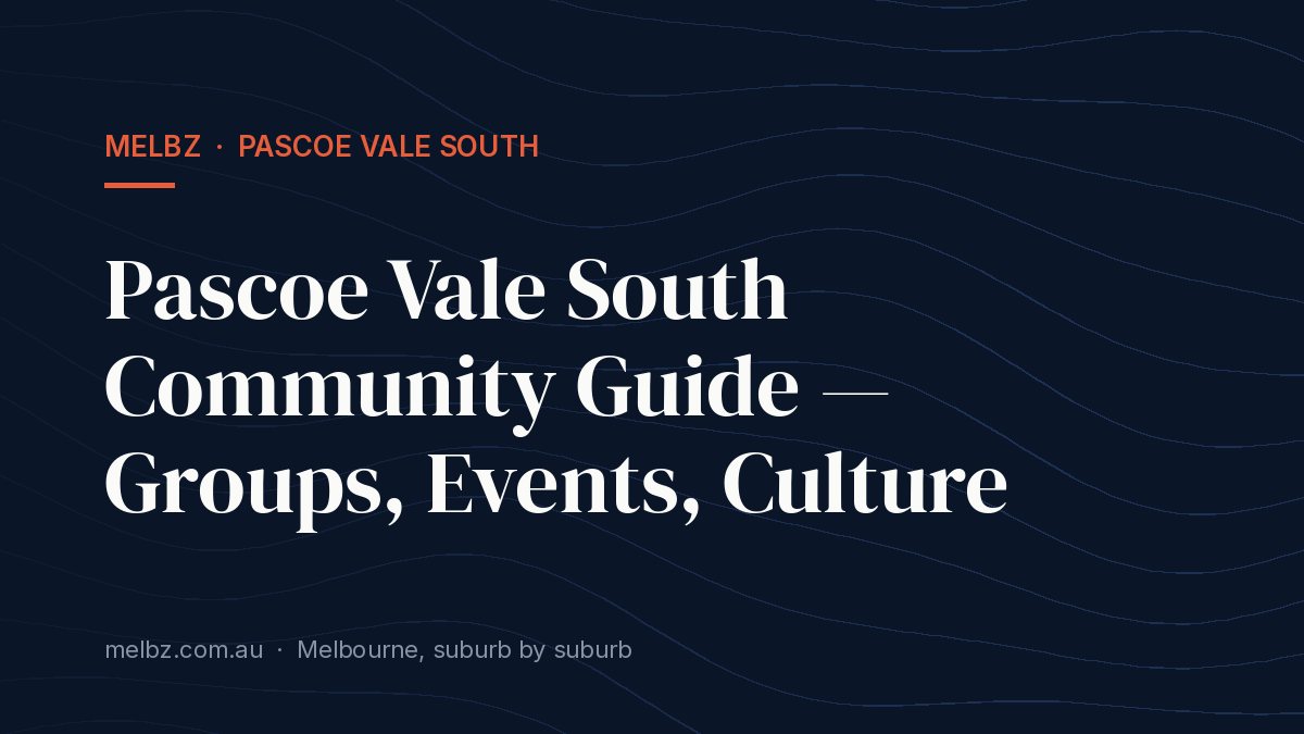 Title card: Pascoe Vale South Community Guide — Groups, Events, Culture