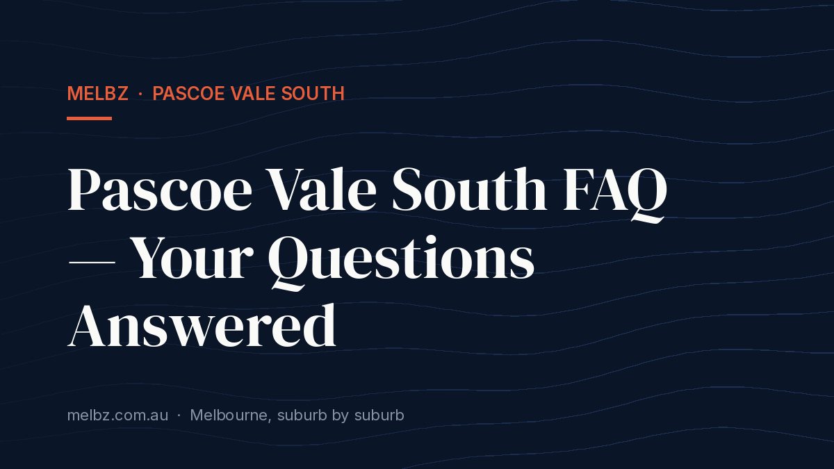 Title card: Pascoe Vale South FAQ — Your Questions Answered