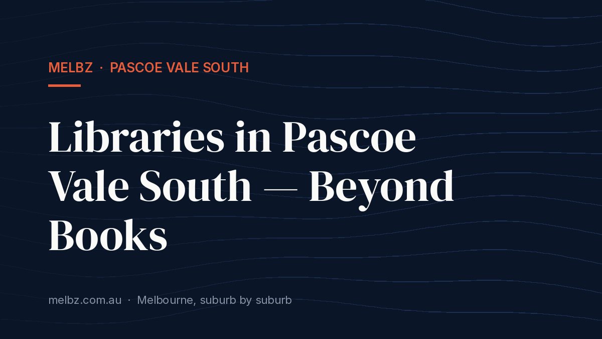 Title card: Libraries in Pascoe Vale South — Beyond Books