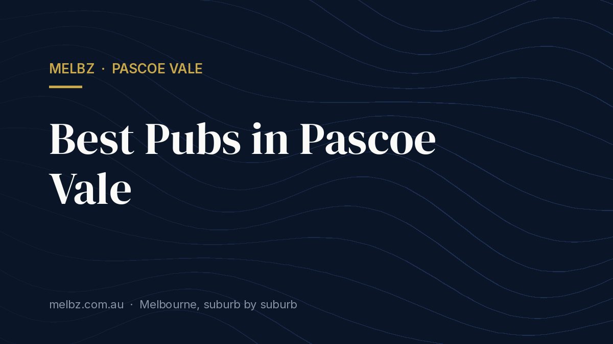 Title card: Best Pubs in Pascoe Vale