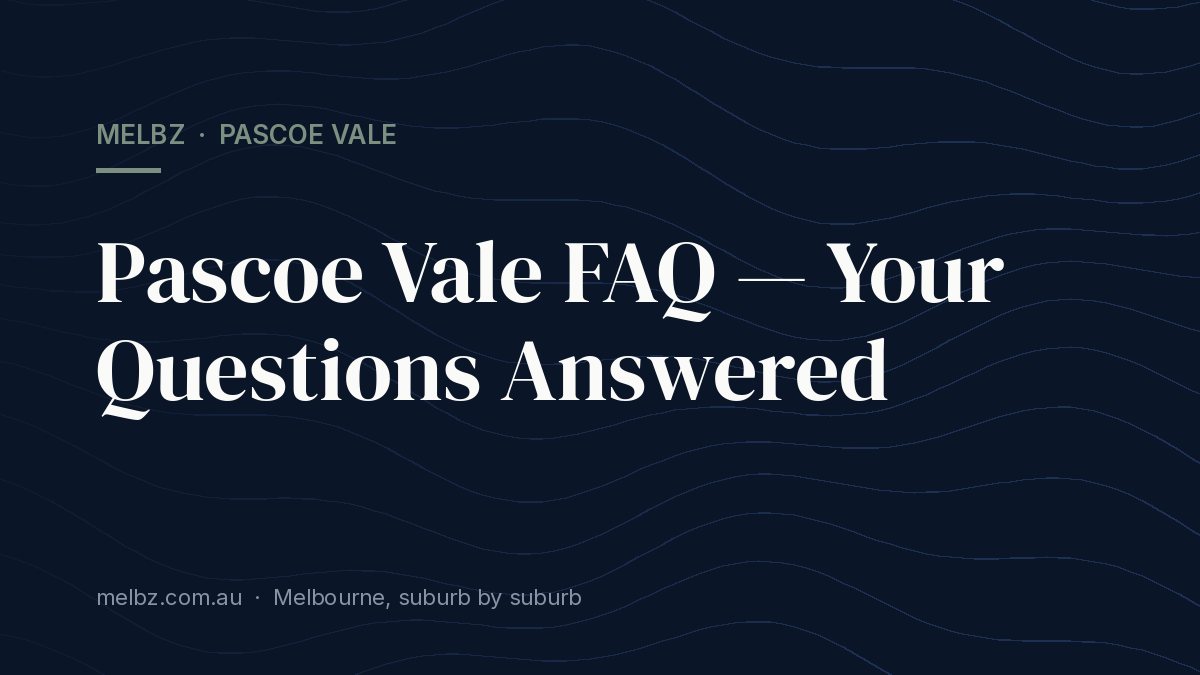 Title card: Pascoe Vale FAQ — Your Questions Answered