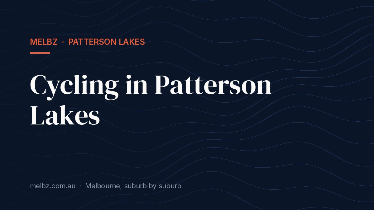 Title card: Cycling in Patterson Lakes